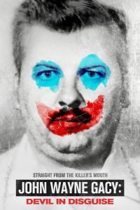 John Wayne Gacy : Autoportrait d'un tueur