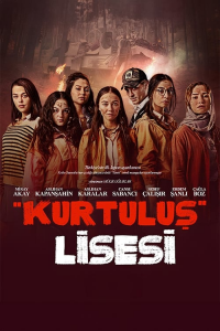 Kurtulus Lisesi streaming