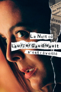 La nuit où Laurier Gaudreault s'est réveillé saison 1 épisode 4