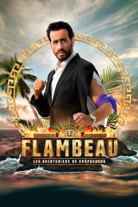 Le Flambeau, les aventuriers de Chupacabra saison 1 épisode 9