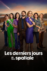 voir Les Derniers Jours de l'ère spatiale saison 1 épisode 8