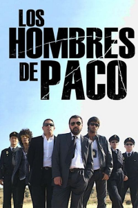 voir Los hombres de Paco saison 6 épisode 10