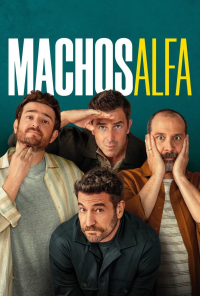 Machos alfa streaming