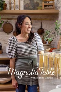 voir Magnolia Table with Joanna Gaines saison 1 épisode 1