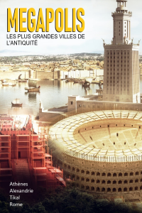 voir Megapolis, les plus grandes Villes de l’Antiquité Saison 1 en streaming 