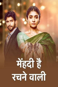 voir Mehndi Hai Rachne Waali Saison 1 en streaming 