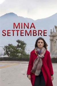 voir Mina Settembre saison 2 épisode 2