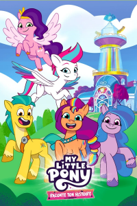 My Little Pony : Raconte ton histoire