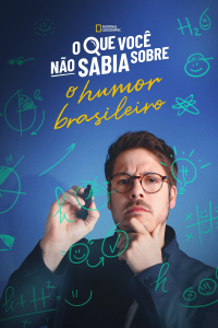 voir O Que Você Não Sabia Sobre o Humor Brasileiro saison 1 épisode 4