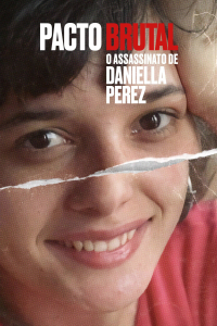 voir Pacto Brutal: O Assassinato de Daniella Perez saison 1 épisode 4