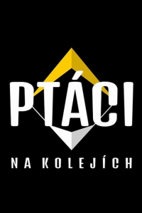 voir serie Ptáci na kolejích en streaming