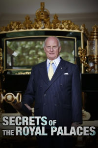 voir Secrets of the Royal Palaces saison 3 épisode 6