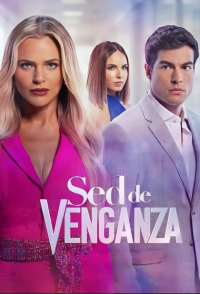 Sed de Venganza saison 1 épisode 32