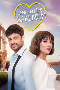 Seni Kalbime Sakladım streaming