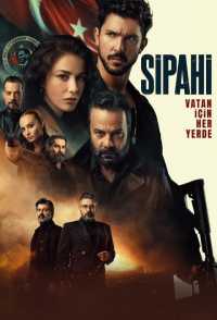 Sipahi Saison 1 en streaming français