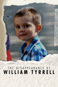 The Disappearance of William Tyrrell