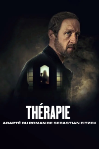 voir Thérapie, adapté du roman de Sebastian Fitzek saison 1 épisode 6