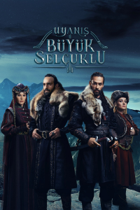 Uyanış: Büyük Selçuklu