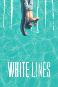 White Lines streaming