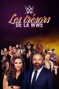 WWE Most Wanted : à la recherche des trésors de la WWE Saison 1 en streaming français