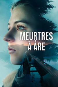 Meurtres à Åre Saison 1 en streaming français