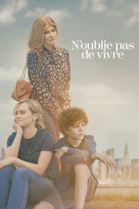 voir serie N’oublie pas de vivre en streaming