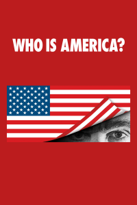 Who is America ? streaming